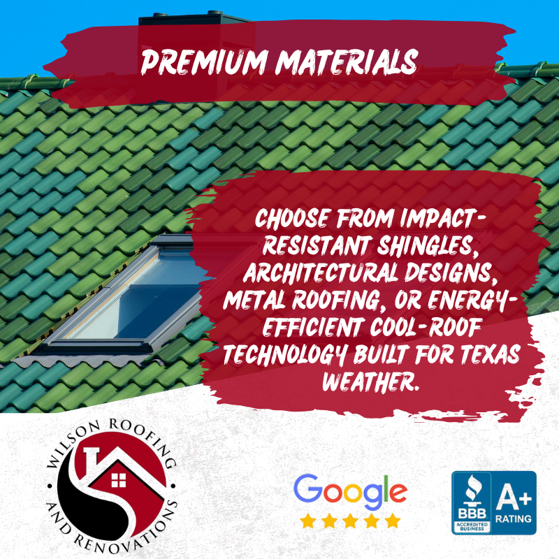 Premium Materials - Choose from impact-resistant shingles, architectural designs, metal roofing, or energy-efficient cool-roof technology built for Texas weather.